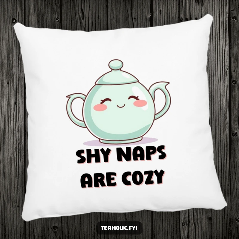 Funny pillow with a shy teapot character blushing, perfect for adding a touch of bashful charm to any cozy space.
