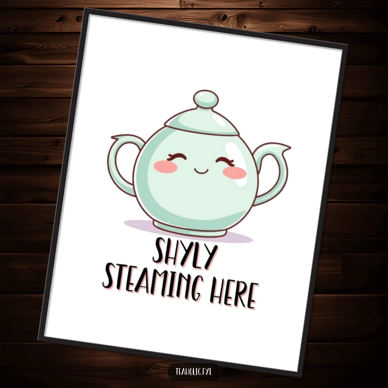 Funny digital art print of a shy teapot character blushing, perfect for adding bashful charm and gentle humor to decor.