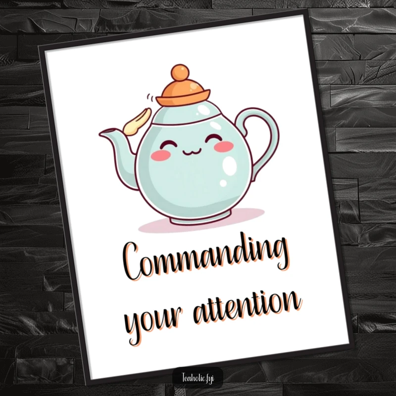 Funny teapot poster depicting a character saluting proudly, a dignified and funny gift.