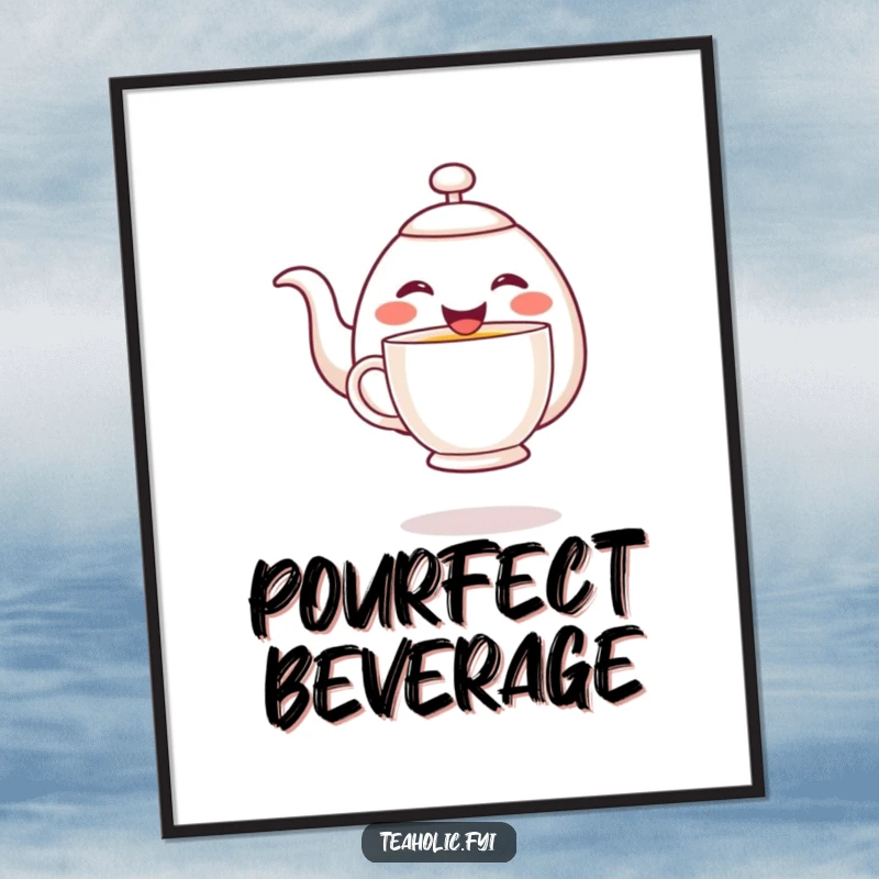 Funny cheerful teapot character joyfully pouring tea into a hovering mug, presented as a whimsical, humorous poster.