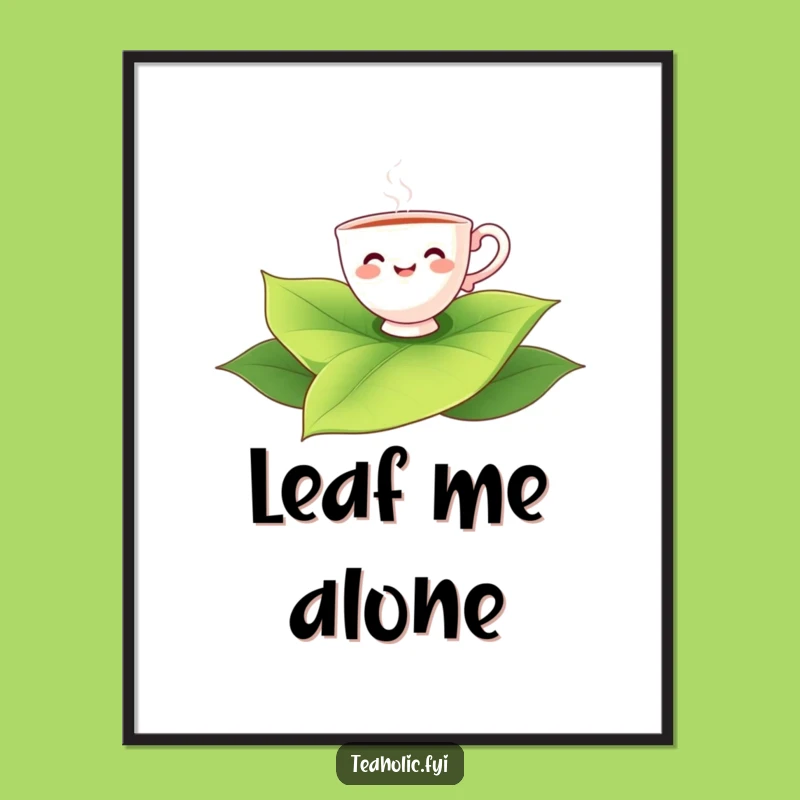 Funny Teacup Floating Tea Leaf Poster: Whimsical Wall Art, Hilarious Gift Idea