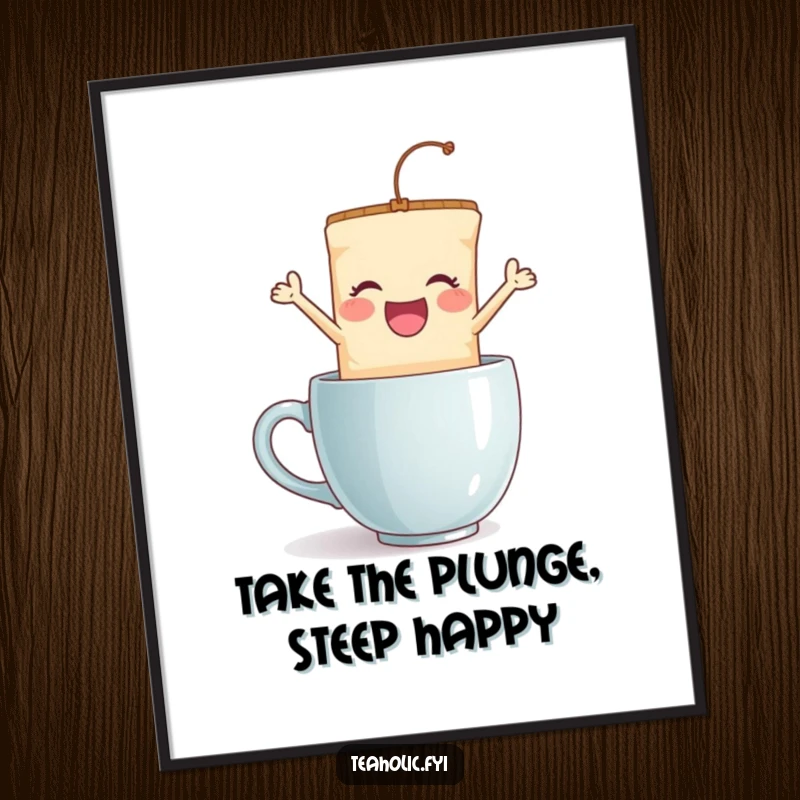 Funny Free Printable Wall Art: A delighted tea bag character energetically jumping into a mug, creating a humorous and dynamic visual.