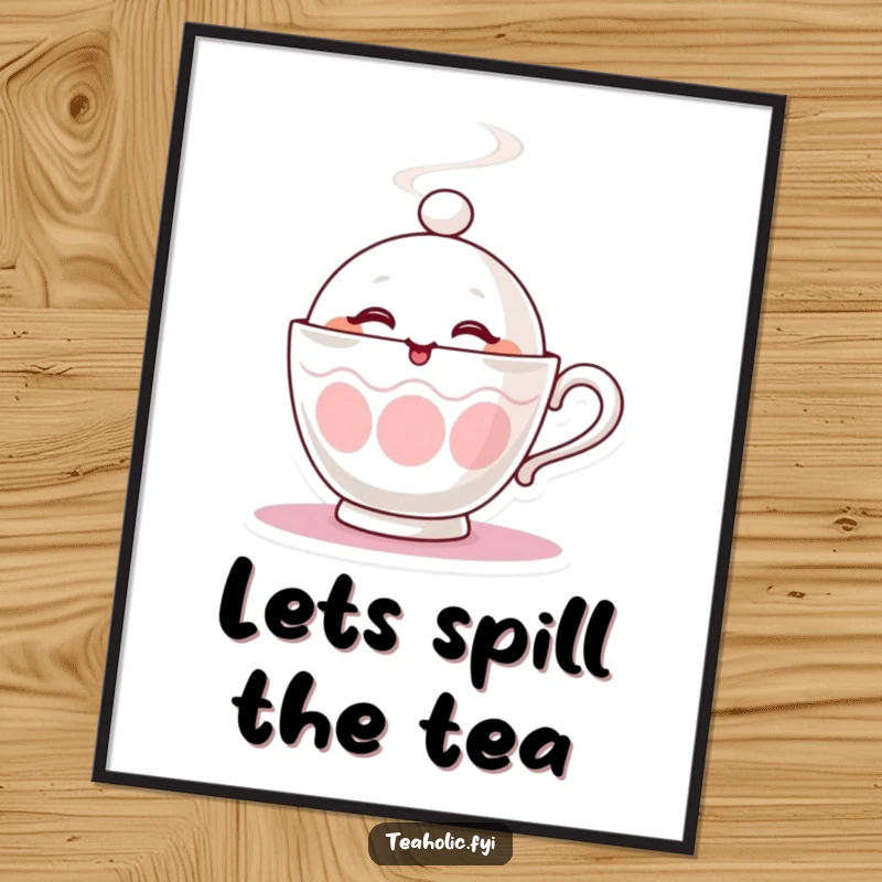 Funny Free Printable Wall Art of a steaming teacup character looking cheeky and giving a playful wink. Cozy and humorous.