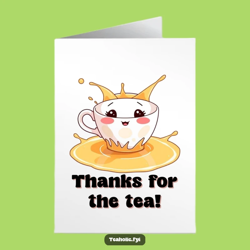 Funny Free Printable Teacup Splash Thank You Card - Downloadable Grateful Gift