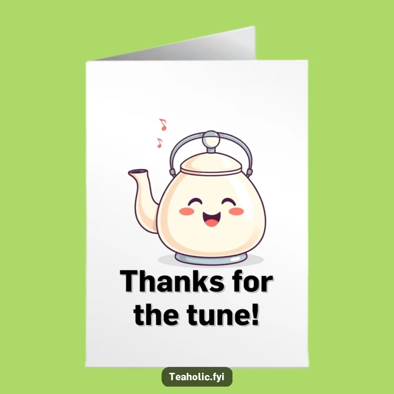 Funny Free Printable Whistling Kettle Thank You Card - Downloadable Grateful Gift