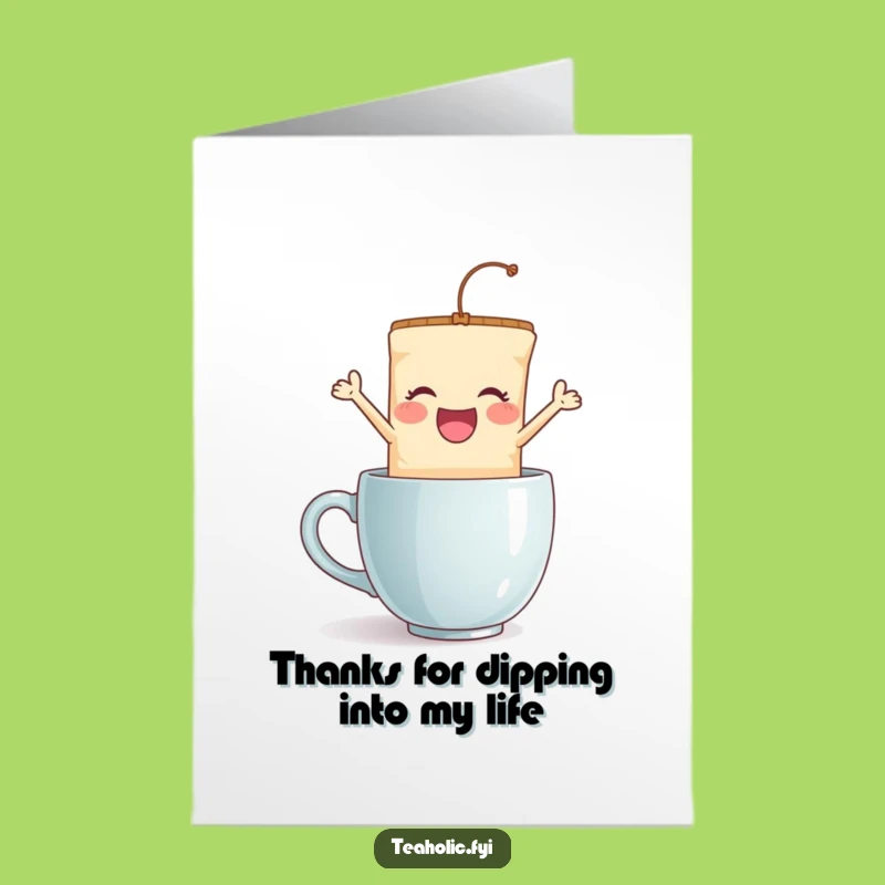 Funny Tea Bag Thank You Card: Free Printable Downloadable Gift of Thanks