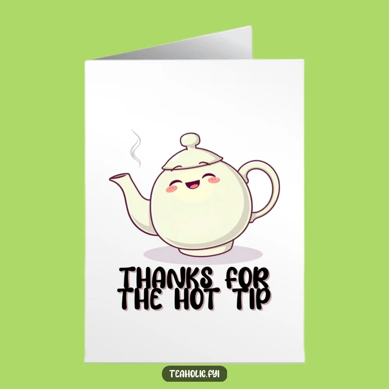Free Printable Thank You Card: Tripping Teapot, Humorous Thank You Gift