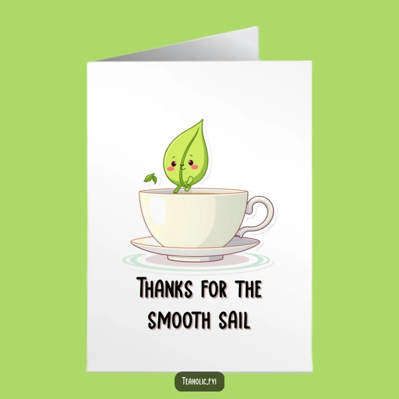 Free Printable Thank You Card: Tea Leaf Boat - Funny Downloadable Gratitude