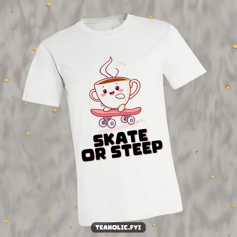 Funny t-shirt featuring a steaming teacup character joyfully skateboarding on a sugar cube, looking energetic and happy.